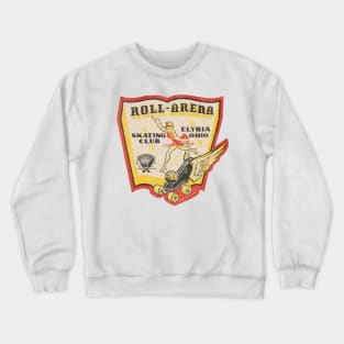 Roll-Arena Roller Rink Vintage Defunct Skating Club Crewneck Sweatshirt